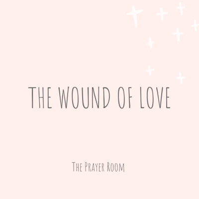 The Wound of Love