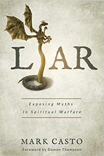 Liar-Exposing  Myths-Spiritual-Warfare